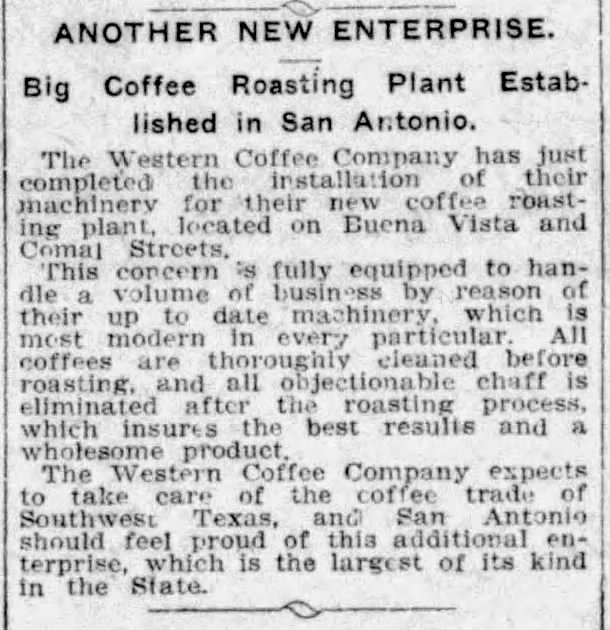 San Antonio Express-News — 25 Aug 1907, p. 5 San Antonio Express-News clipping — Western Coffee Co. roasting plant, 25 August 1907