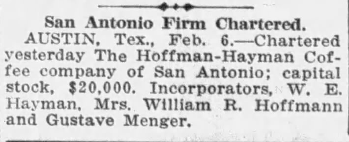 San Antonio Firm Chartered — embedded newspaper JPEG from PDF export Newspaper brief: San Antonio Firm Chartered — Hoffman-Hayman Coffee company, $20,000 stock — San Antonio Light, 6 Feb 1912, p. 5