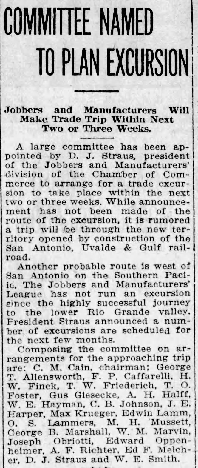San Antonio Light, 22 Feb 1913 — trade excursion committee “Committee named to plan excursion” — Chamber Jobbers and Manufacturers; W. E. Hayman on arrangements committee — San Antonio Light, 22 Feb 1913, page 2