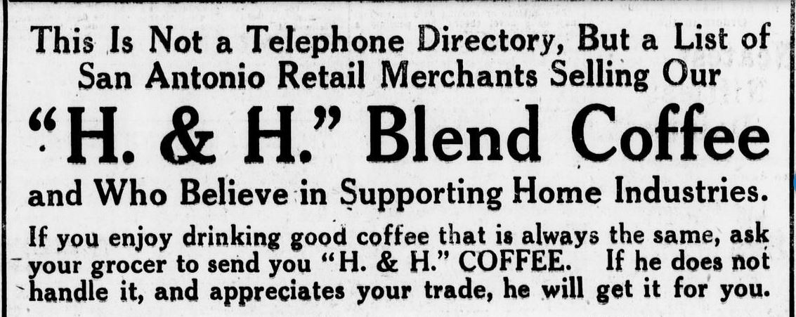 H. & H. Blend home-industries note — 3 Mar 1916 Centered boxed copy: home industries, grocers who stock “H. & H.” Blend, ask your grocer