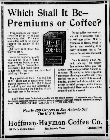 1919 Dec 10 San Antonio Express — H and H Blend advertisement (Kevin Mackey) 1919 Dec 10 San Antonio Express H and H