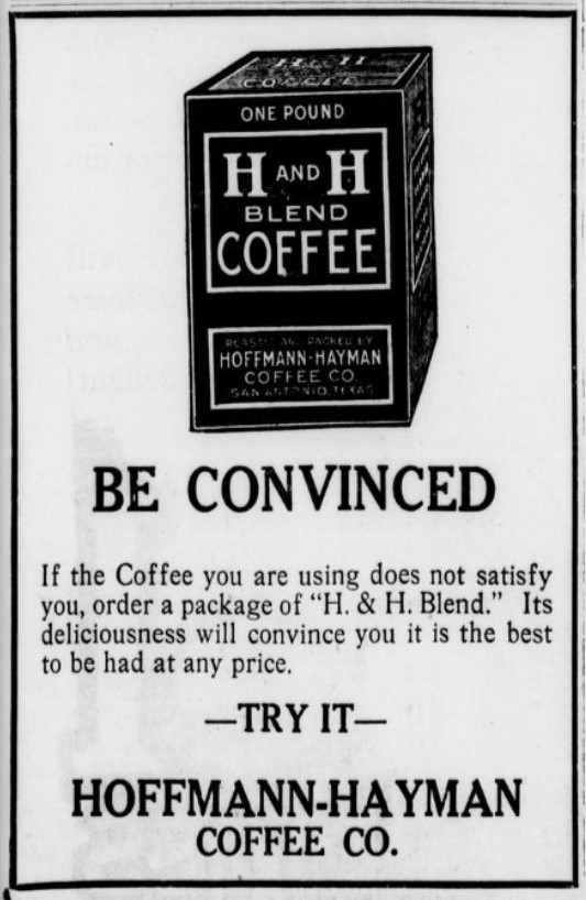 Contributed by Kevin Mackey San Antonio Express, 18 March 1920 — H and H advertisement