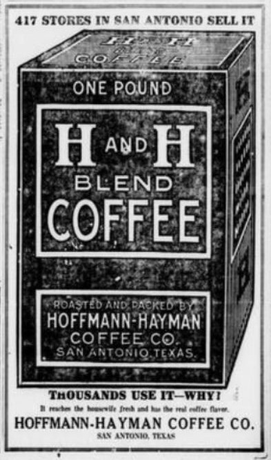 H and H Blend — San Antonio Express, 29 Mar 1920 San Antonio Express, 29 March 1920 — H and H Blend one-pound pack advertisement