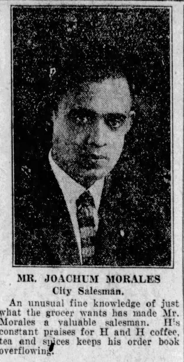 Joachum Morales — San Antonio Light, 26 Aug 1923 Portrait and bio — Mr. Joachum Morales, city salesman; San Antonio Light, 26 Aug 1923, page 63