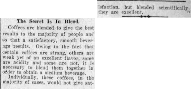 The secret is in the blend — San Antonio Light, 26 Aug 1923 Two-column clip: The secret is in blend; San Antonio Light, 26 Aug 1923, page 63