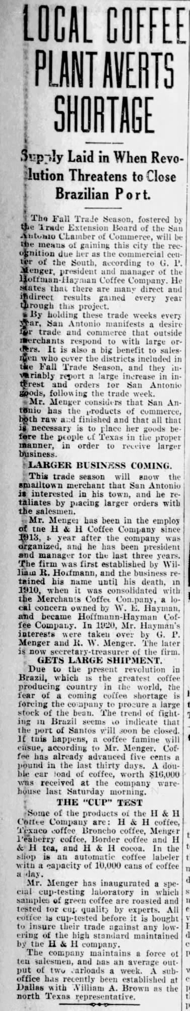 Local Coffee Plant Averts Shortage — San Antonio Light, 3 August 1924 Local Coffee Plant Averts Shortage — San Antonio Light, 3 August 1924