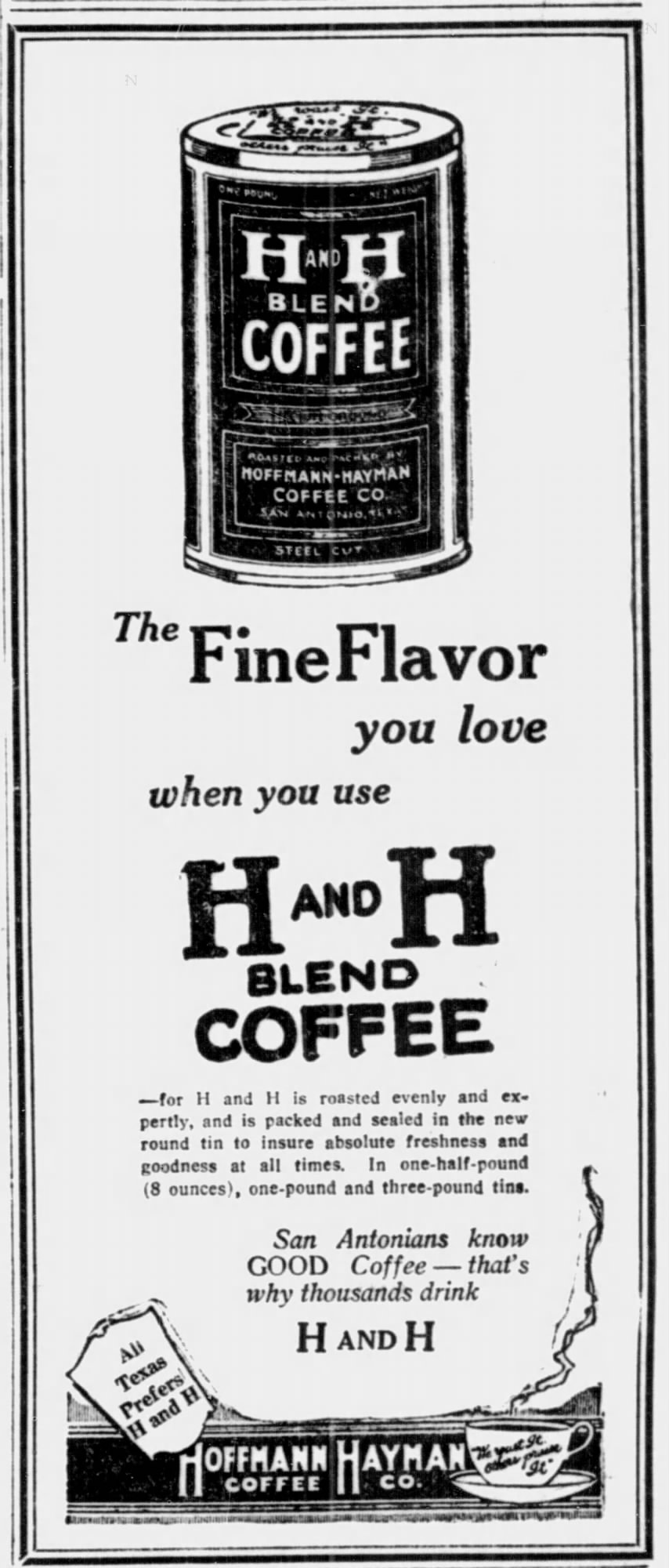 The News, 5 Dec 1924 — H and H Blend ad Hoffmann-Hayman display ad — H and H Blend Coffee steel-cut tin sizes — The News (San Antonio), 5 Dec 1924, page 23