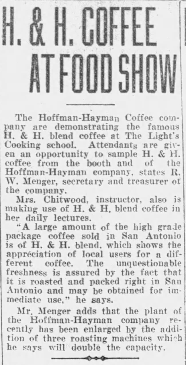 San Antonio Light — 7 Apr 1927, p. 13 San Antonio Light — H. & H. Coffee at food show, 7 April 1927