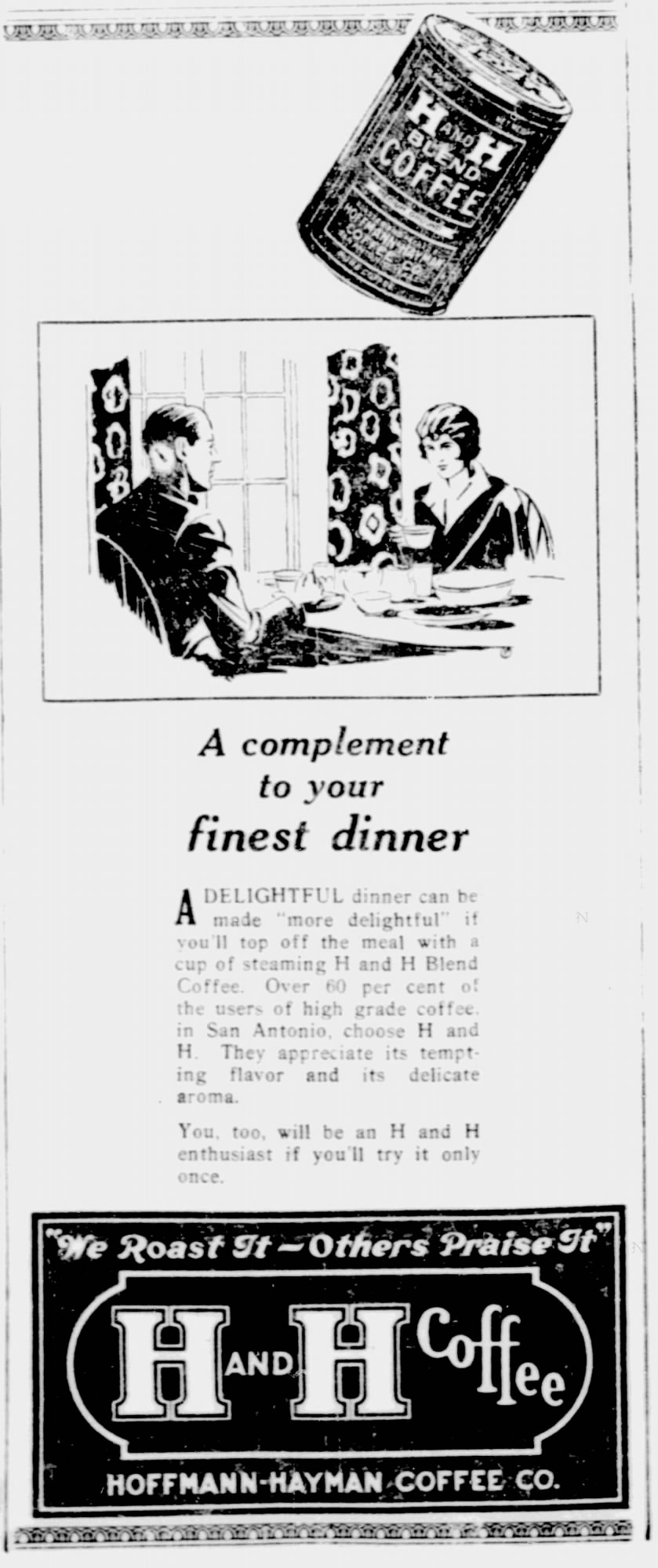San Antonio Express-News — H and H Blend dinner-table ad, 6 February 1929