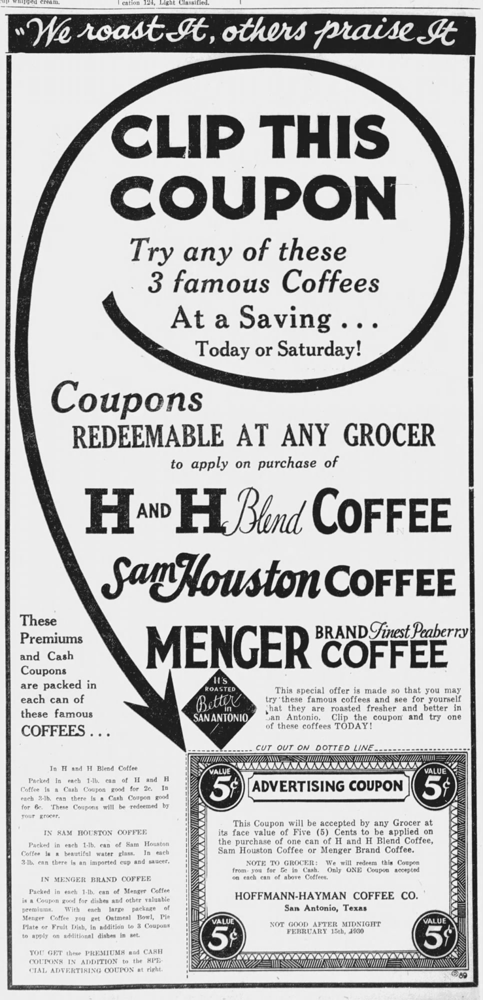 San Antonio Light, 14 Feb 1930, p. 32 — Hoffmann-Hayman Clip This Coupon ad Hoffmann-Hayman "Clip This Coupon" ad — H and H Blend, Sam Houston, Menger Brand Peaberry — San Antonio Light, 14 February 1930, p. 32