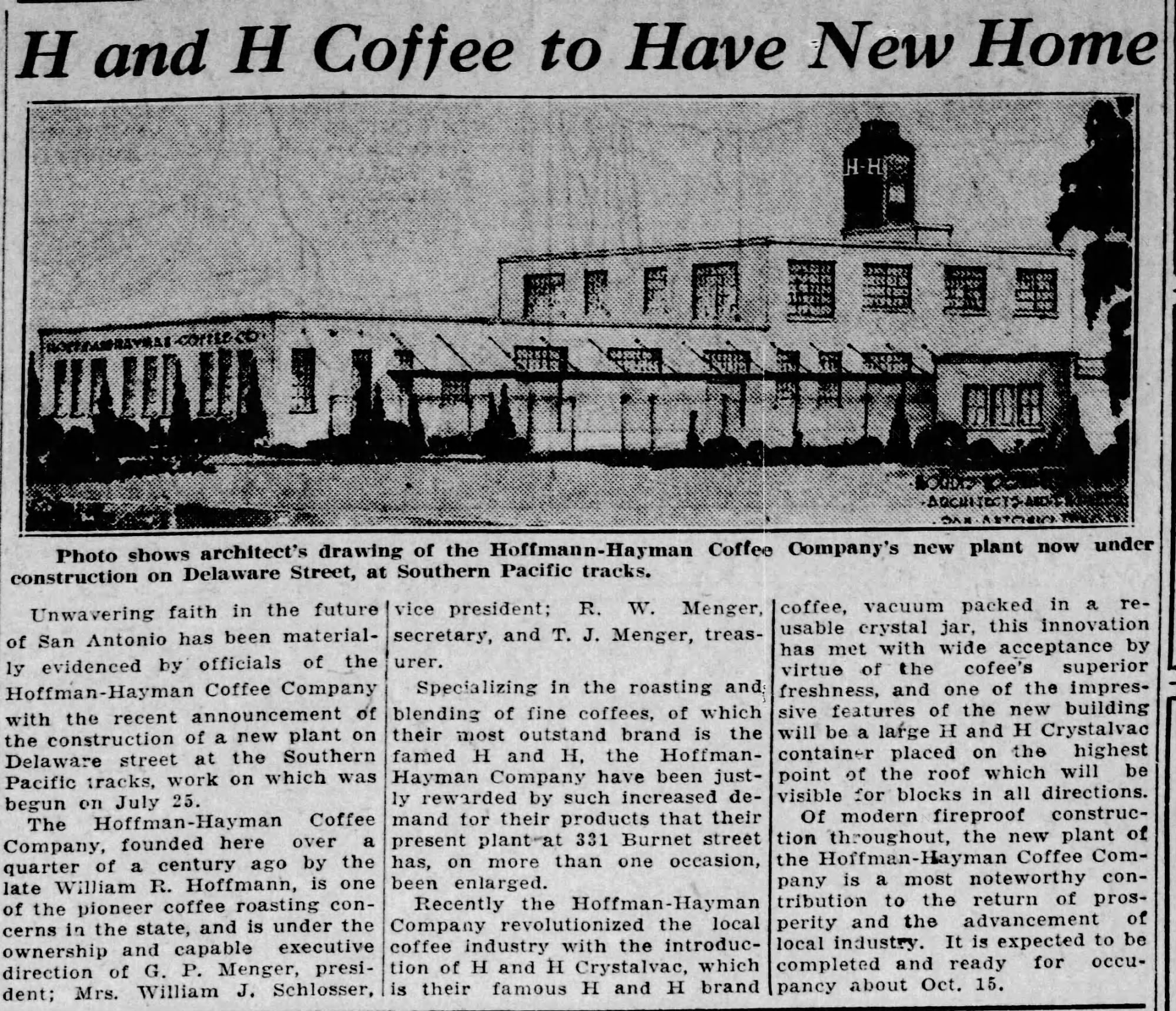 H and H Coffee to have new home — The News, 6 Aug 1932 Architect’s drawing — new Hoffmann-Hayman plant; The News (San Antonio), 6 Aug 1932, page 7