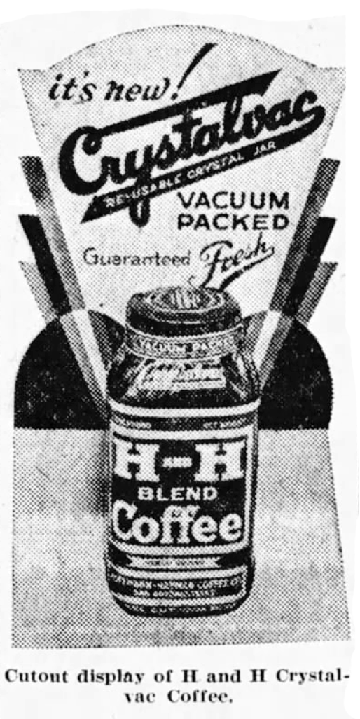 Close-up of halftone art — Cutout display of H and H Crystalvac Coffee, Express-News 6 June 1932, page 7