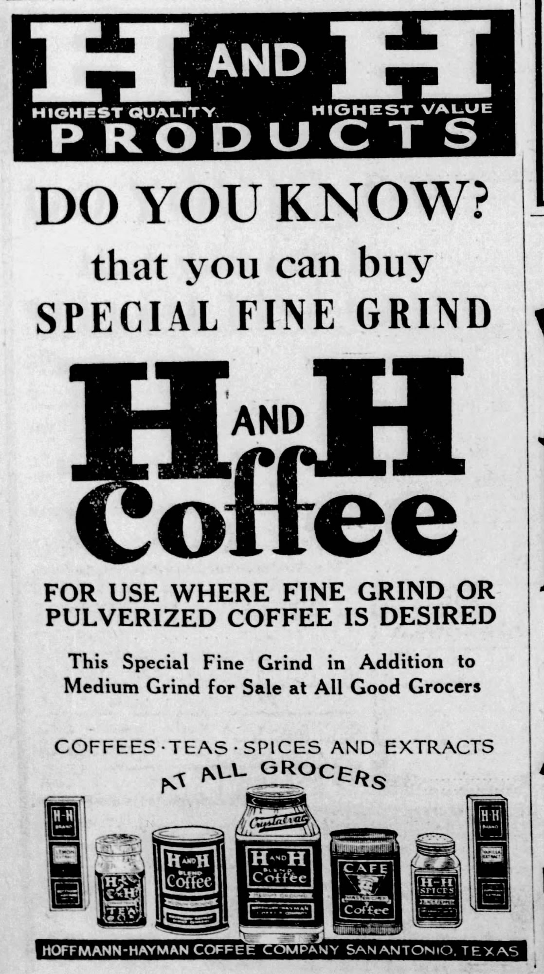 Hoffmann-Hayman "DO YOU KNOW? Special Fine Grind H and H Coffee" product-line display ad — The News, San Antonio, 2 June 1933, p. 16