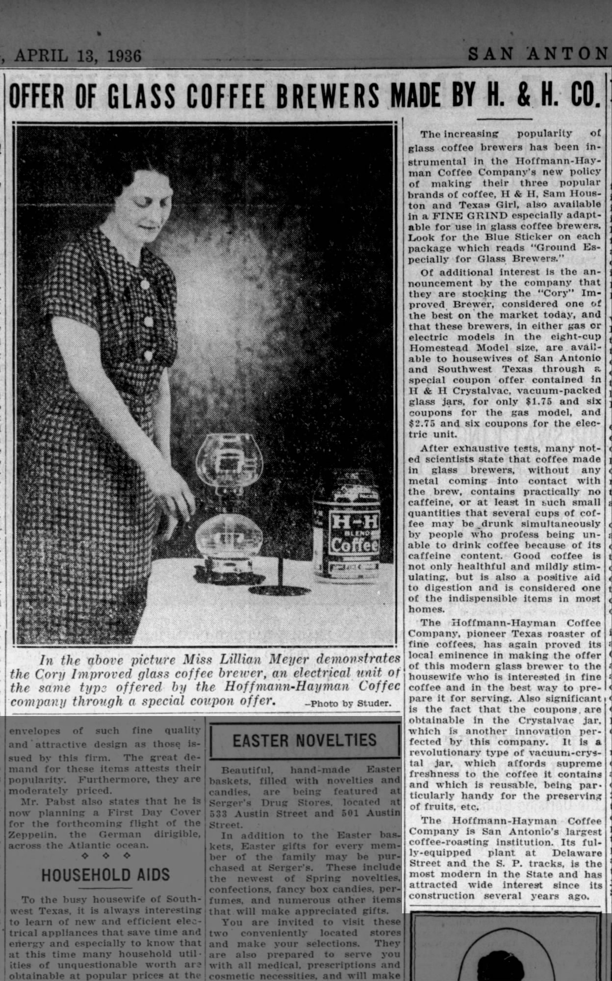 Offers of Glass Coffee Brewers Made by H & H Coffee — San Antonio Express-News, 13 April 1936 Offers of Glass Coffee Brewers Made by H & H Coffee — San Antonio Express-News, 13 April 1936