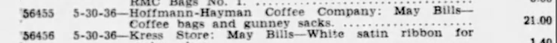 County bill — Hoffmann-Hayman Coffee Company coffee bags and gunney sacks, The News, 29 July 1936 County bill — Hoffmann-Hayman Coffee Company coffee bags and gunney sacks, The News, 29 July 1936