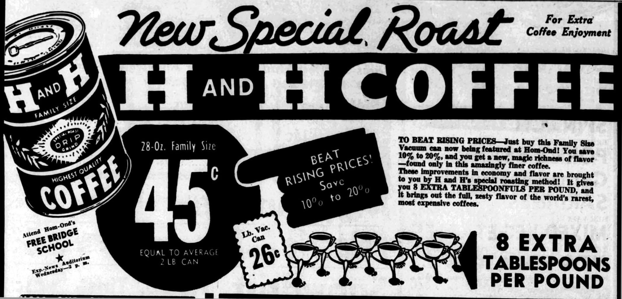 New Special Roast — H and H Coffee 28-oz Family Size 45¢ ad, San Antonio Light, 24 October 1941