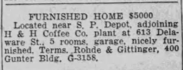 San Antonio Light, 9 January 1944 — furnished home adjoining H & H Coffee Co. plant 1944 San Antonio Light — furnished home adjoining H and H Coffee Co., 613 Delaware