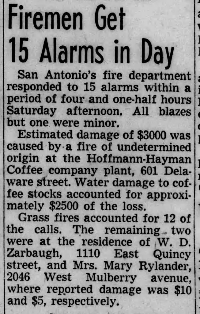 Firemen Get 15 Alarms in Day — San Antonio Light, 26 January 1947 Firemen Get 15 Alarms in Day — San Antonio Light, 26 January 1947