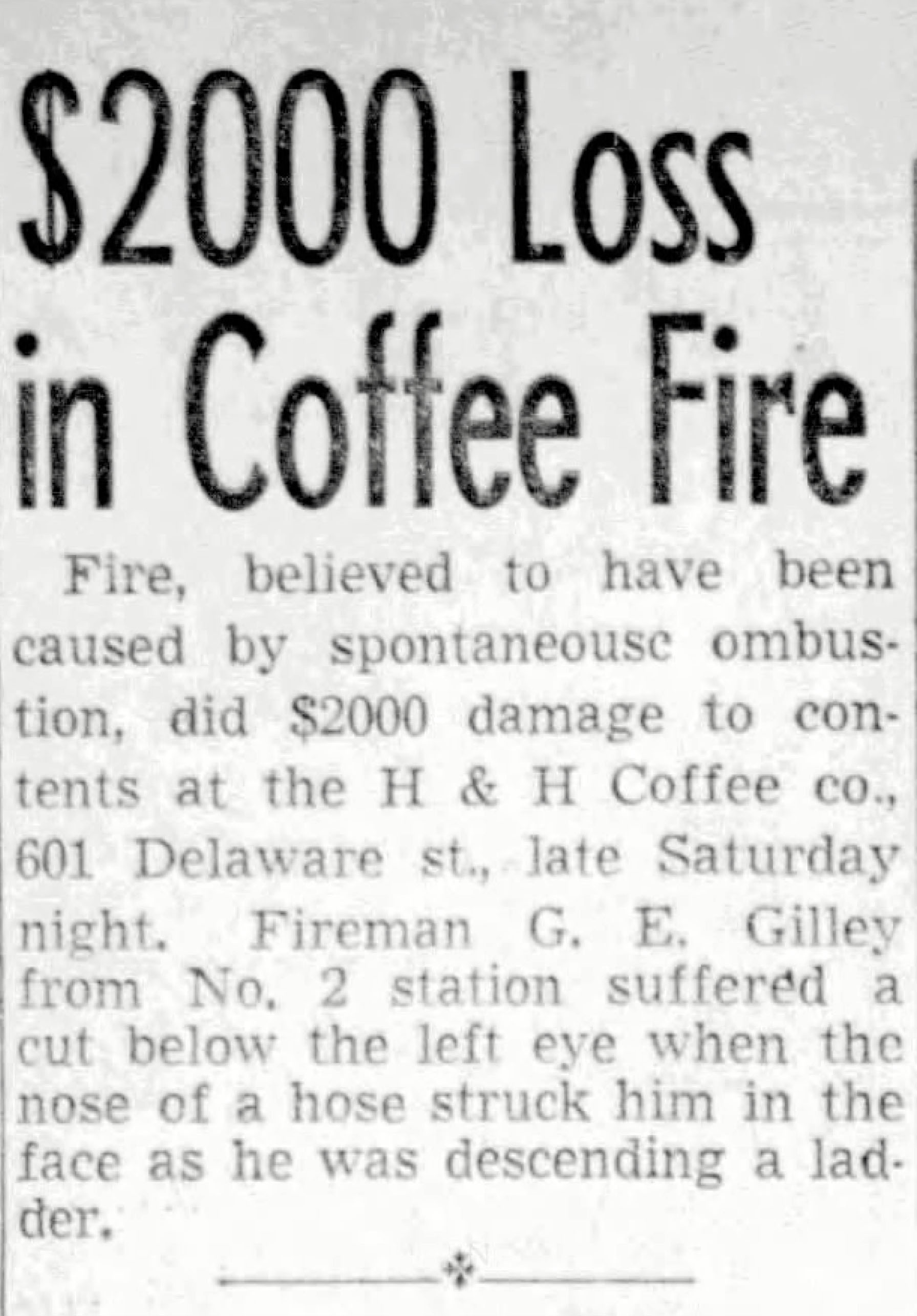 $2000 Loss in Coffee Fire at 601 Delaware St. — San Antonio Light, 11 August 1947 $2000 Loss in Coffee Fire at 601 Delaware St. — San Antonio Light, 11 August 1947