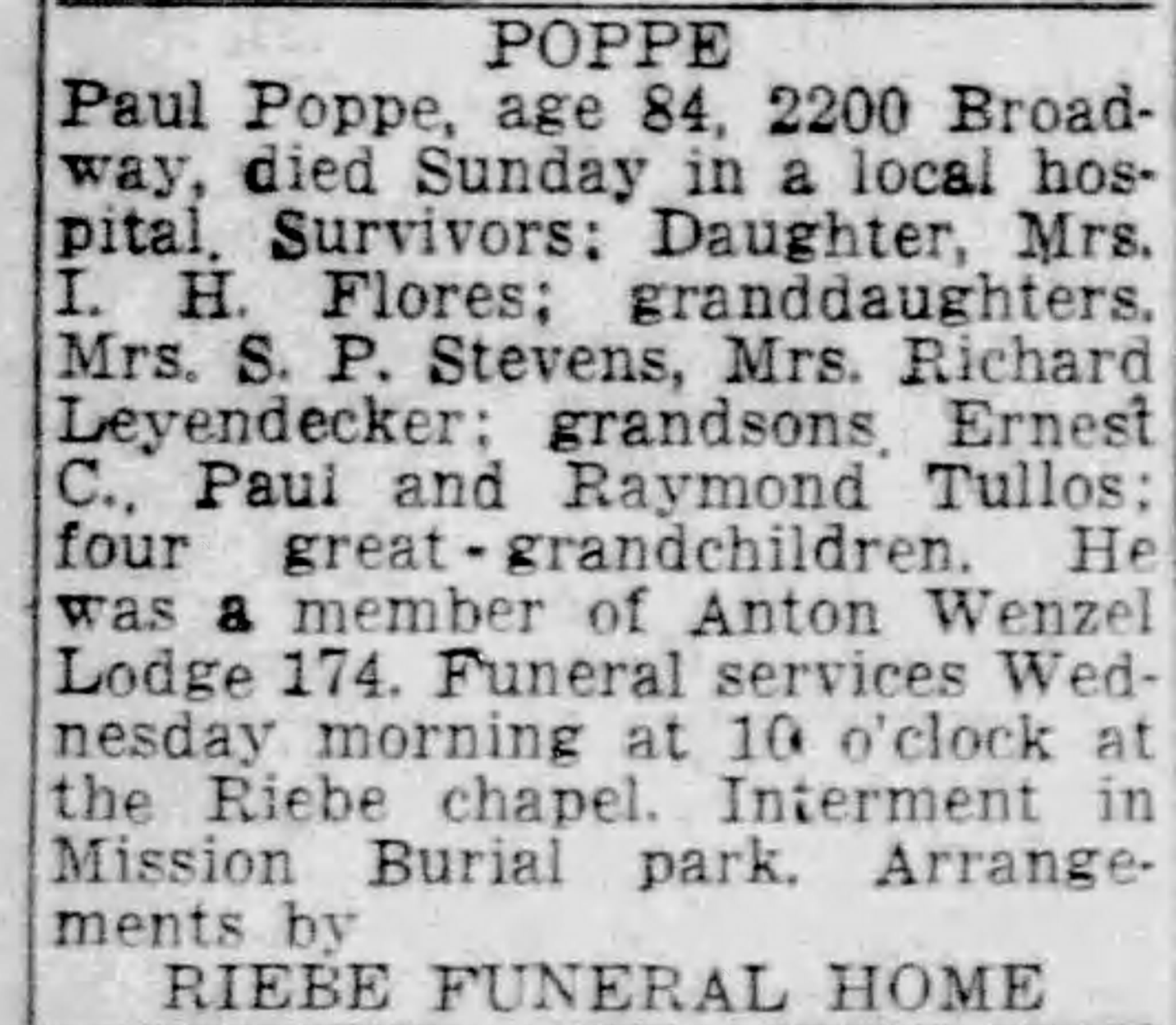 SA Light, 9 Aug 1955 — Paul Poppe obituary, Mrs. S. P. Stevens San Antonio Light, 9 Aug 1955, p. 14 — Obituary of Paul Poppe, age 84, 2200 Broadway. Survivors include granddaughter Mrs. S. P. Stevens.