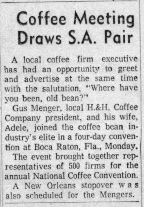 Coffee Meetings Draws SA Pair — San Antonio Express-News, 30 November 1956 Coffee Meetings Draws SA Pair — San Antonio Express-News, 30 November 1956