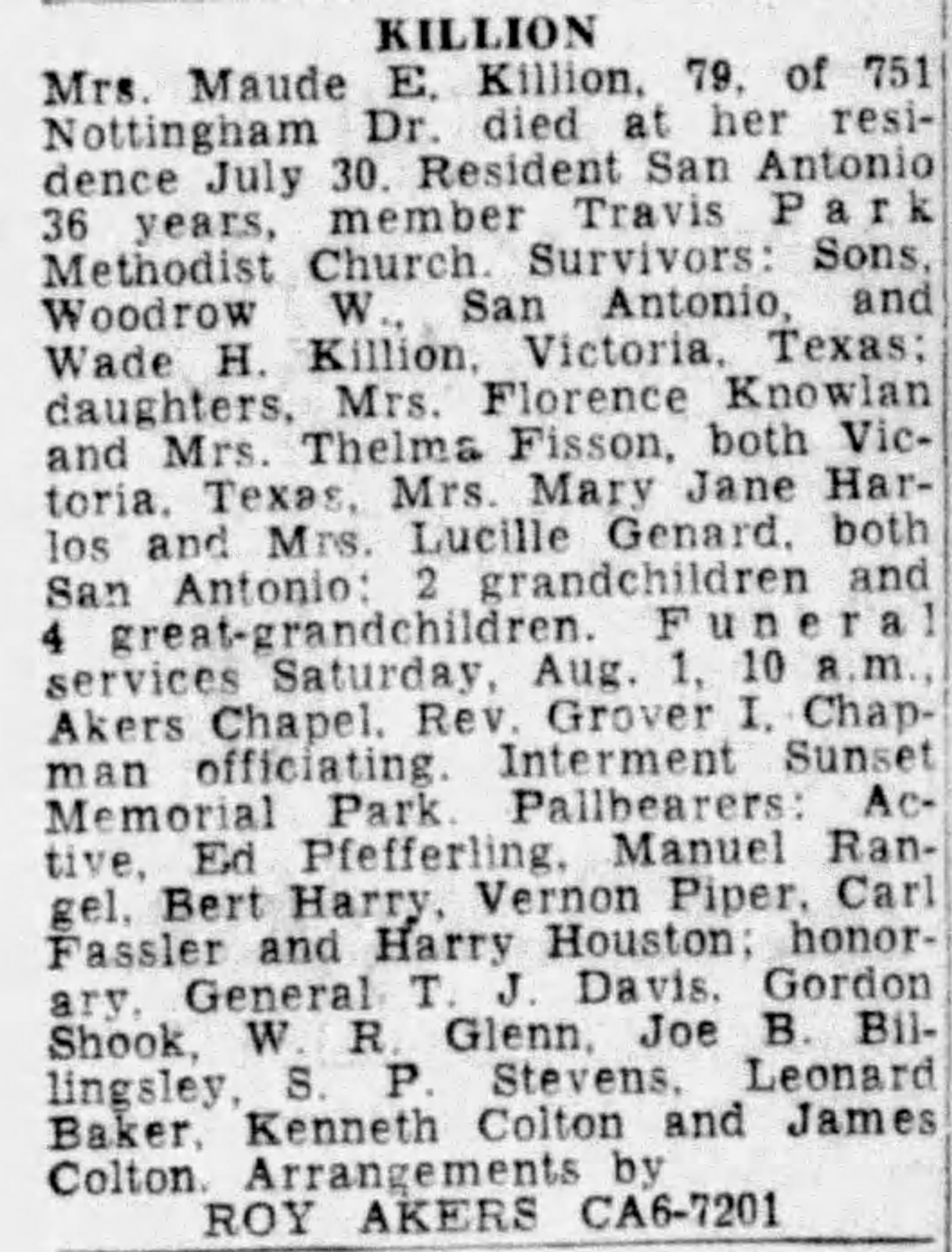 SA Express-News, 1 Aug 1959 — Killion obituary, S. P. Stevens pallbearer San Antonio Express-News, 1 Aug 1959, p. 29 — Obituary of Mrs. Maude E. Killion, 751 Nottingham Dr. S. P. Stevens listed among honorary pallbearers.