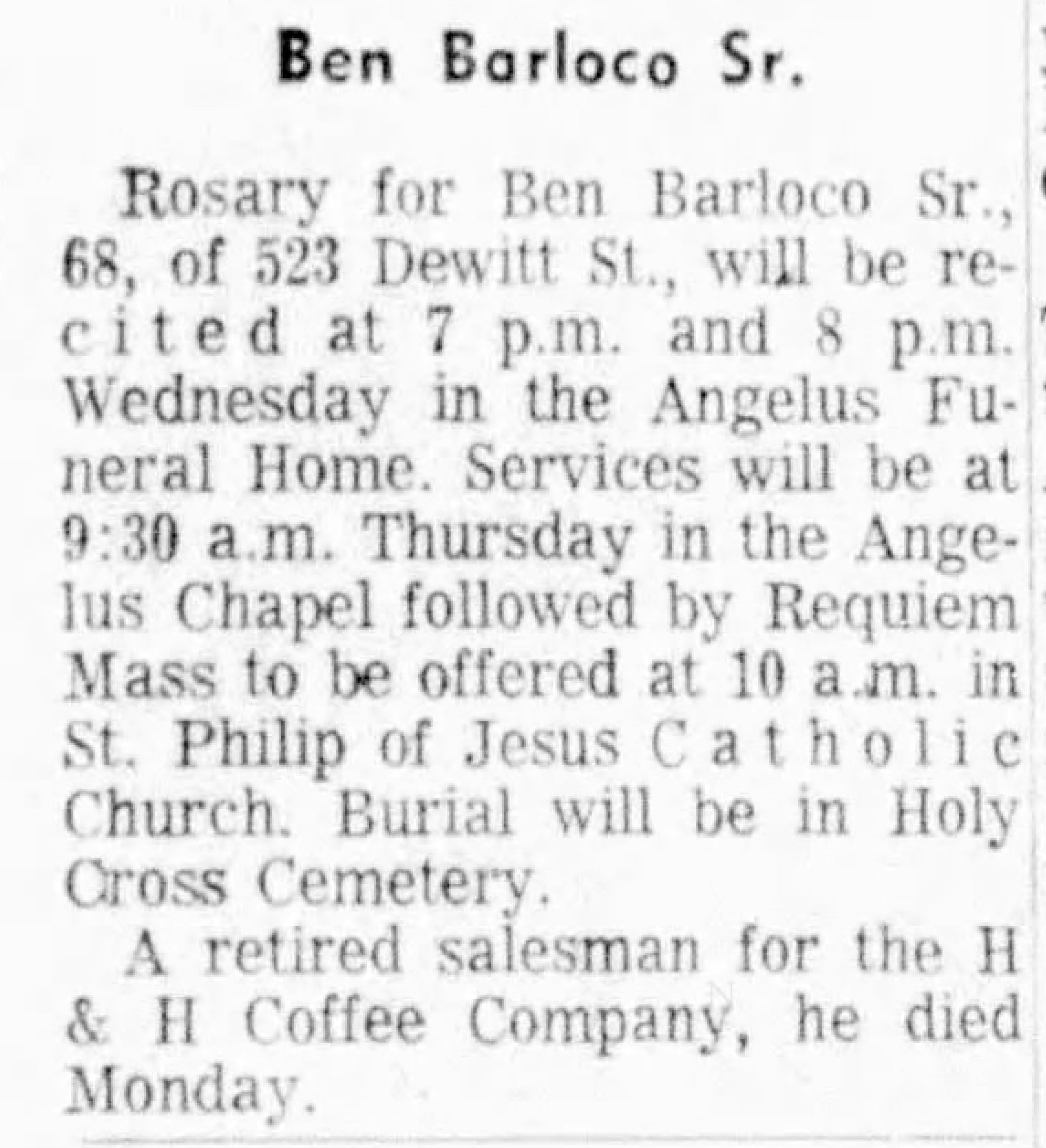 Ben Barloco Sr. obituary — retired salesman H and H Coffee Company, San Antonio Express-News, 21 May 1969