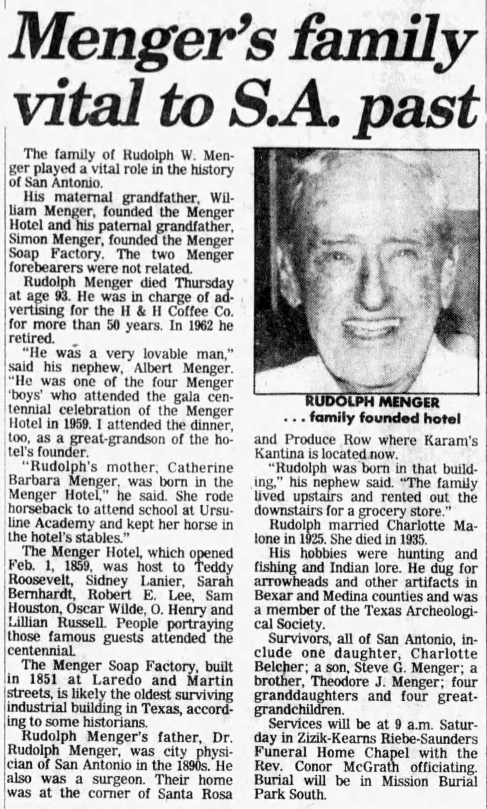 Menger's family vital to S.A. past — Rudolph W. Menger obituary, in charge of H and H advertising 50+ years, San Antonio Express-News, 9 August 1985 Menger's family vital to S.A. past — Rudolph W. Menger obituary, in charge of H and H advertising 50+ years, San Antonio Express-News, 9 August 1985
