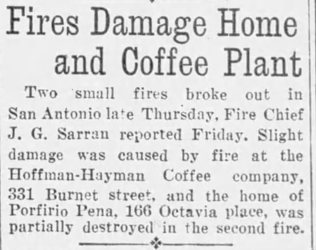 San Antonio Light clipping, 31 Aug 1928 — headline “Fires Damage Home and Coffee Plant” with brief about two fires including Hoffman-Hayman Coffee company at 331 Burnet Street