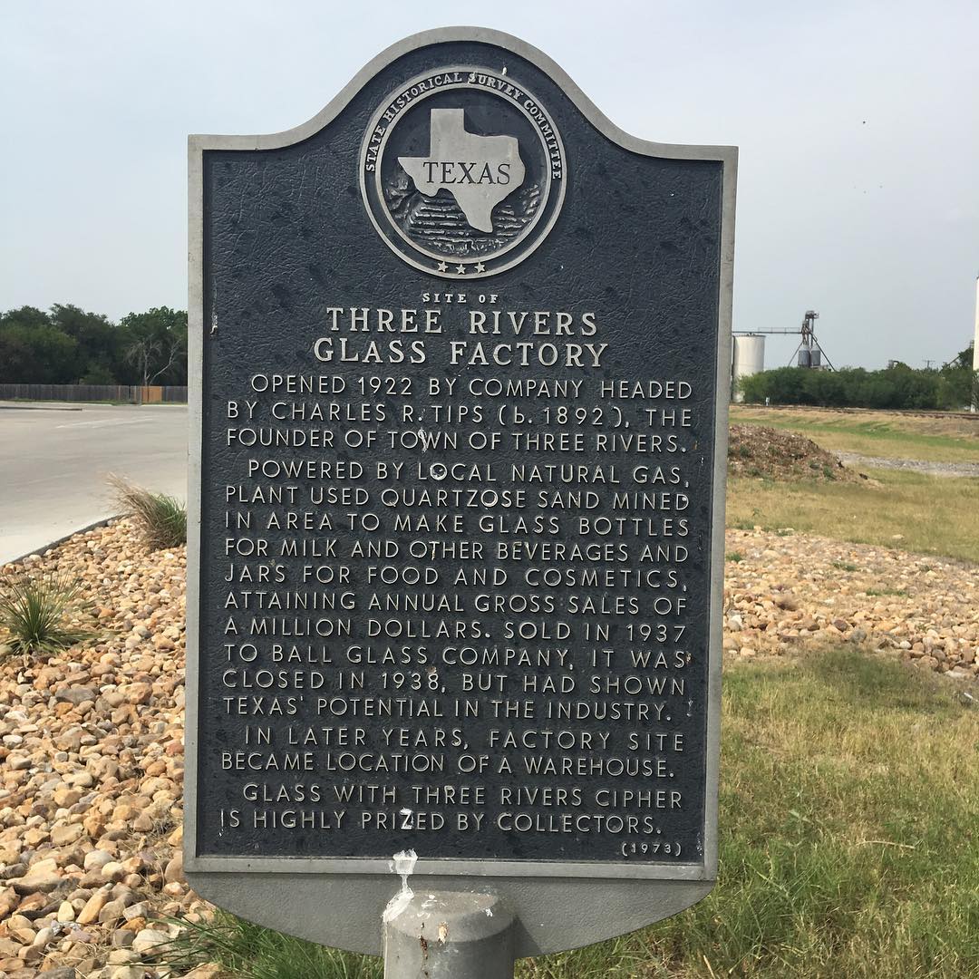 Texas historical marker, Three Rivers Glass Company Texas Historical Commission marker — Three Rivers Glass Company (circa 1920–1936)