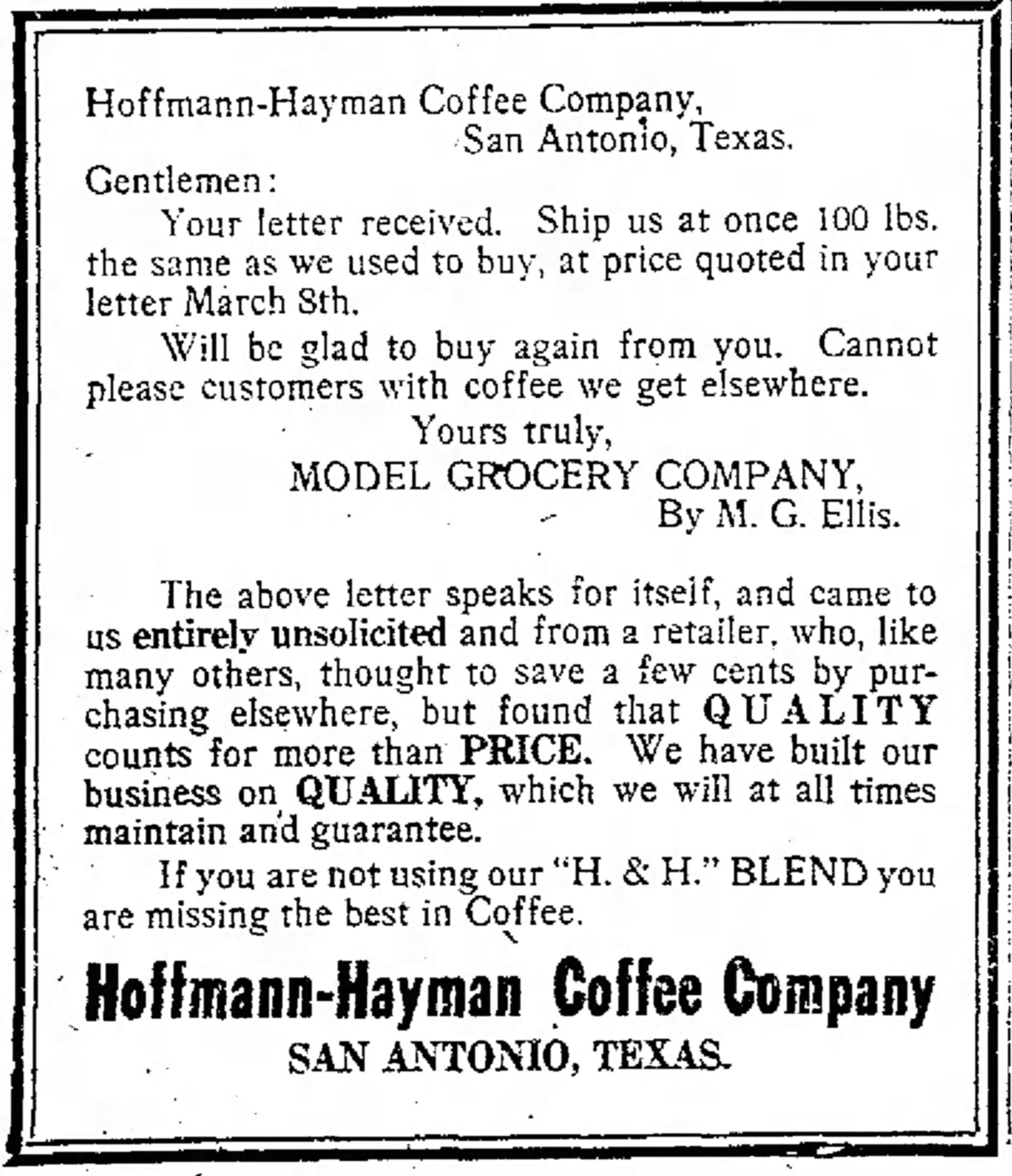 Model Grocery testimonial — H. & H. Blend, San Antonio Evening News, 19 Mar 1919 San Antonio Evening News, Wednesday 19 March 1919 — Hoffmann-Hayman H. & H. Blend testimonial advertisement